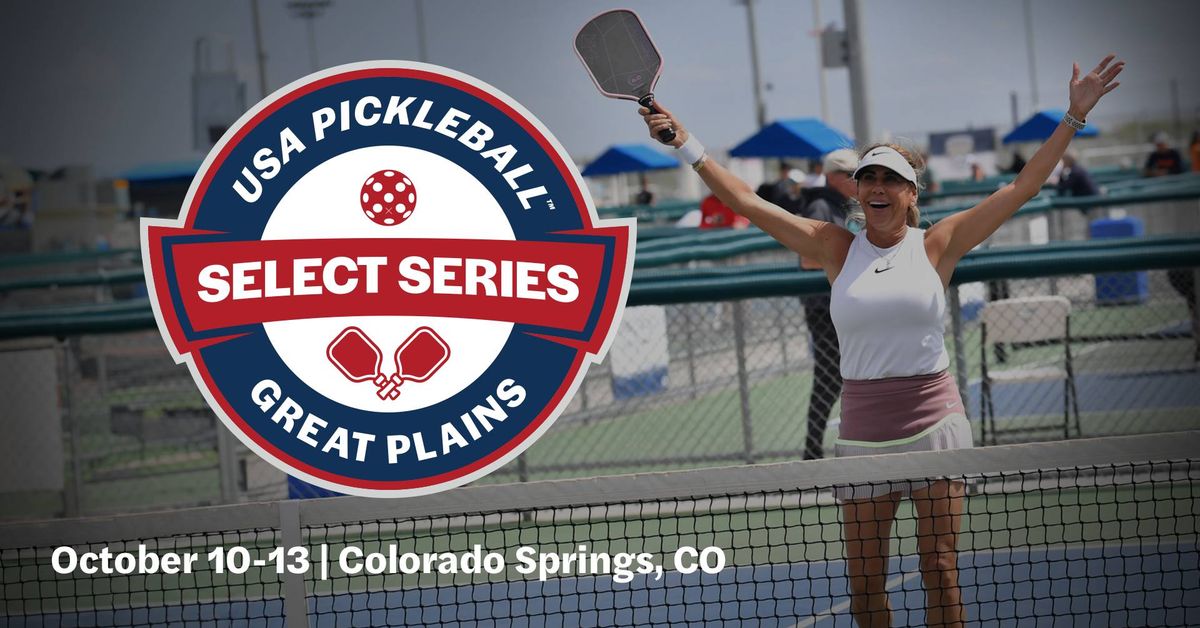 USA Pickleball Select Series: Great Plains