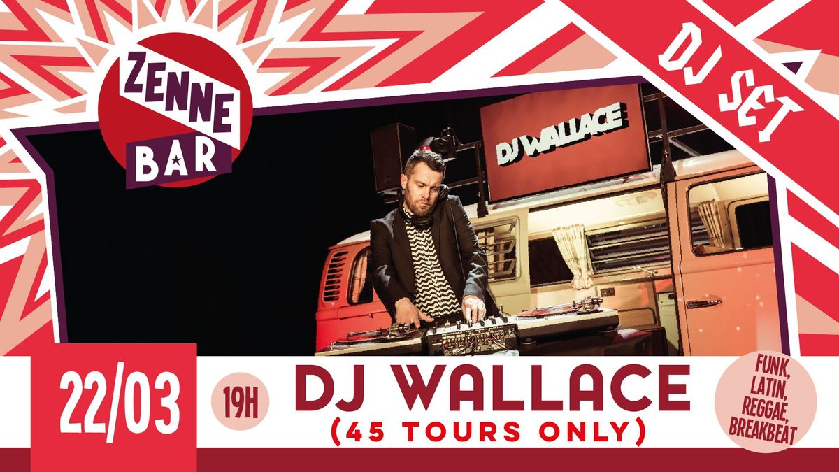 DJ Wallace - 45 tours only!