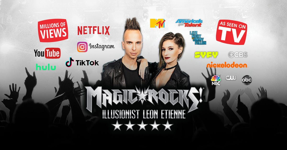 Magic Rocks! Illusionist Leon Etienne