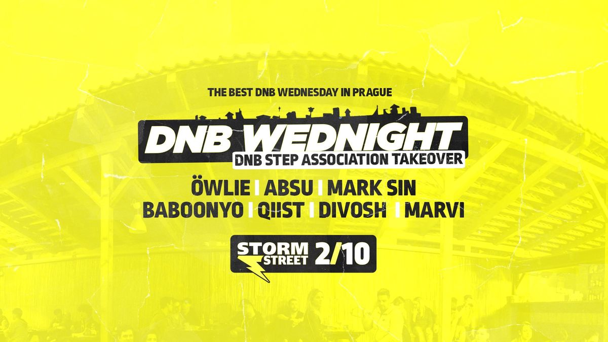 DNB Wednight - DNB Step Association Takeover | 2.10. | Storm Club Prague