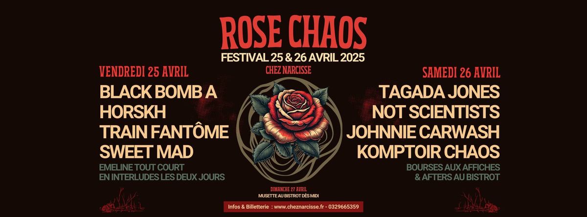 Festival ROSE CHAOS Chez Narcisse - 25 & 26 avril 2025