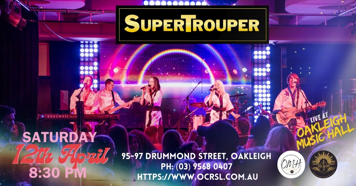 SuperTrouper - The ABBA Tribute @ Oakleigh Music Hall