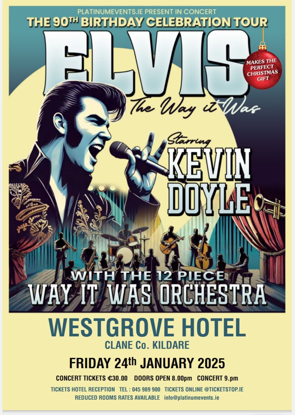 Elvis - The Way it was with Kevin Doyle, The Westgrove Hotel, Clane, Co. Kildare