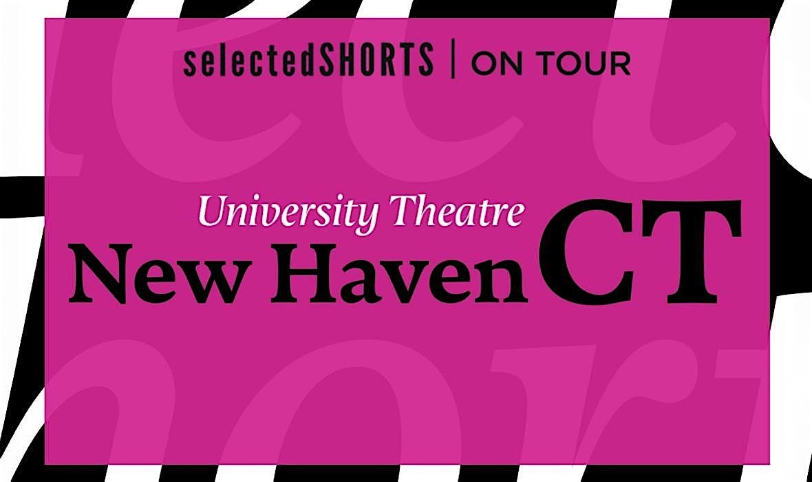 Selected Shorts at Arts & Ideas