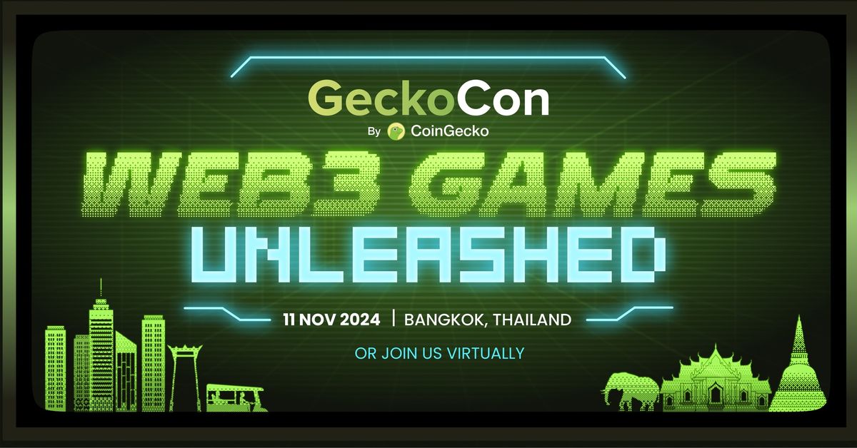 GeckoCon 2024: Web3 Games Unleashed