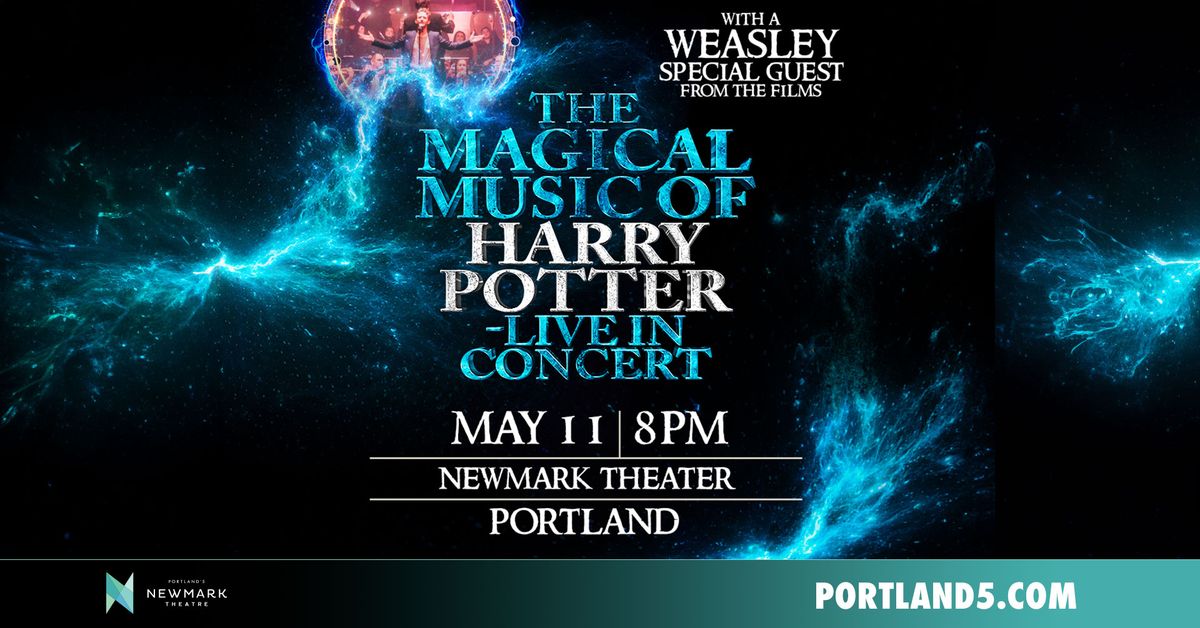 The Magical Music of Harry Potter Live In Concert | Newmark Theatre