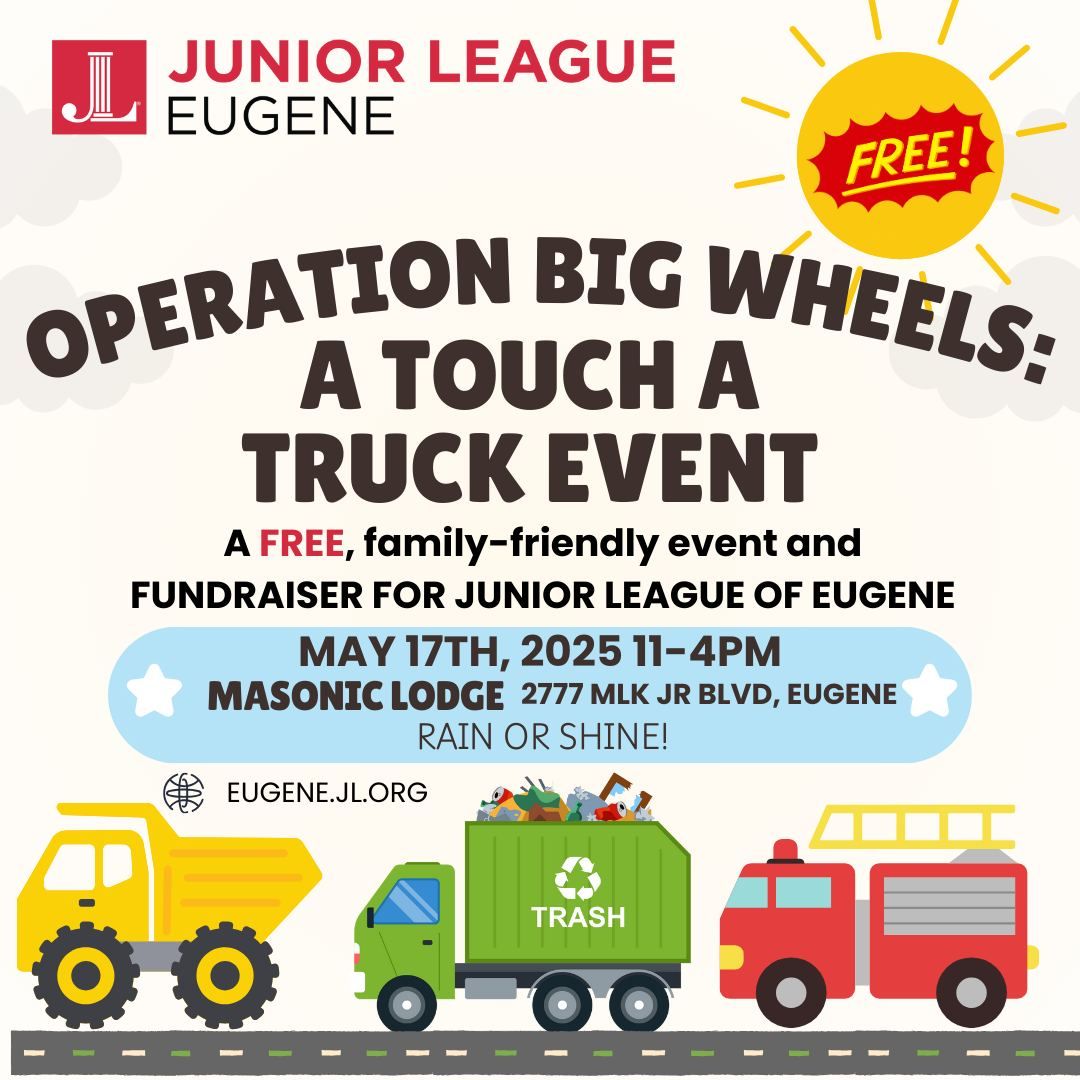 Operation Big Wheels: A Touch-A-Truck Event