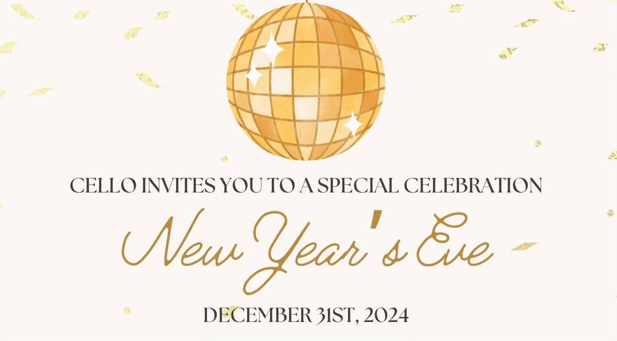 New Year's Eve at Cello! 