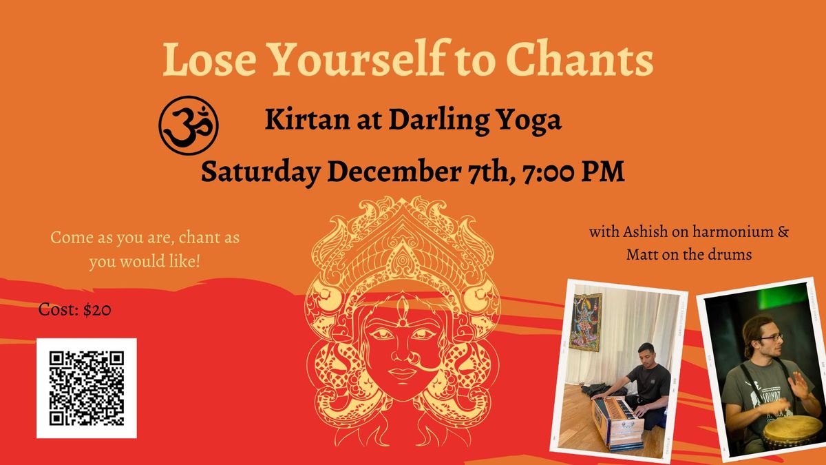 Lose Yourself to Chants - Kirtan