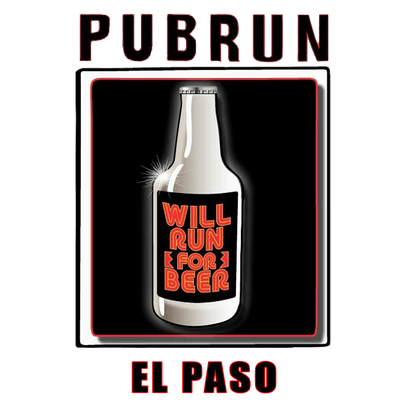 Pub Run El Paso