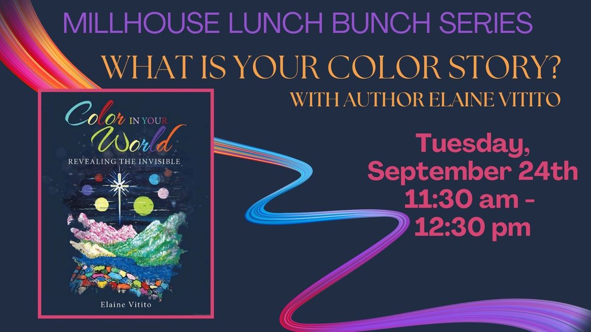 Lunch Bunch - What is Your Color Story with Elaine Vitito