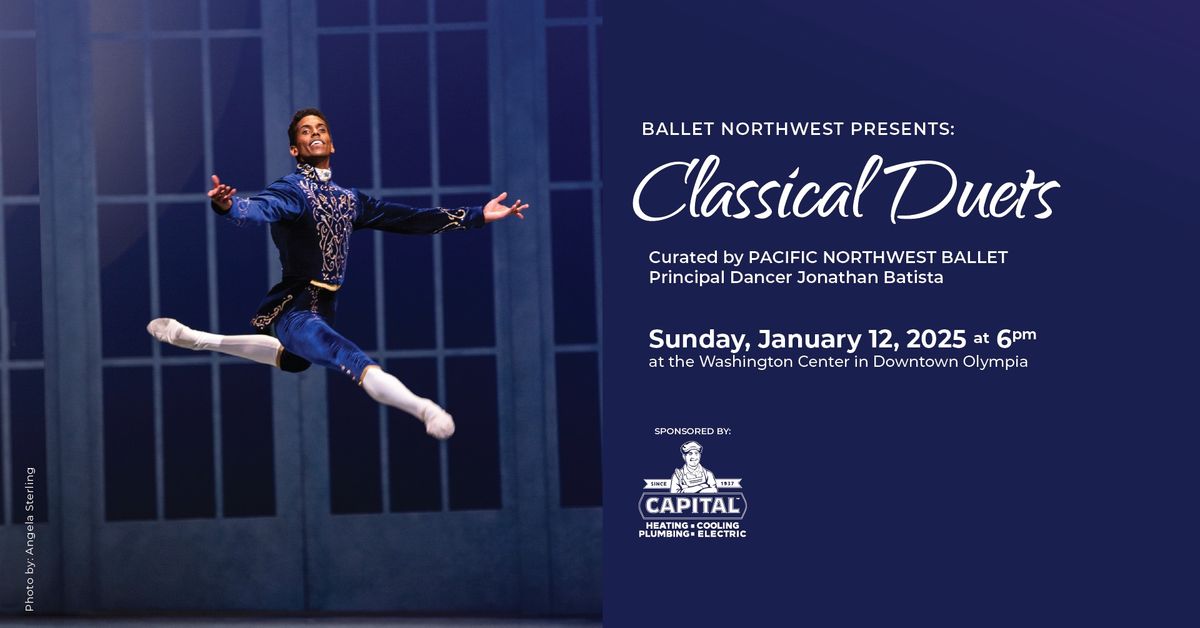 Classical Duets, curated by Pacific Northwest Ballet Principal Jonathan Batista