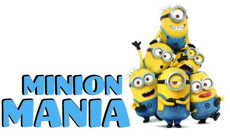 Minion Mania!