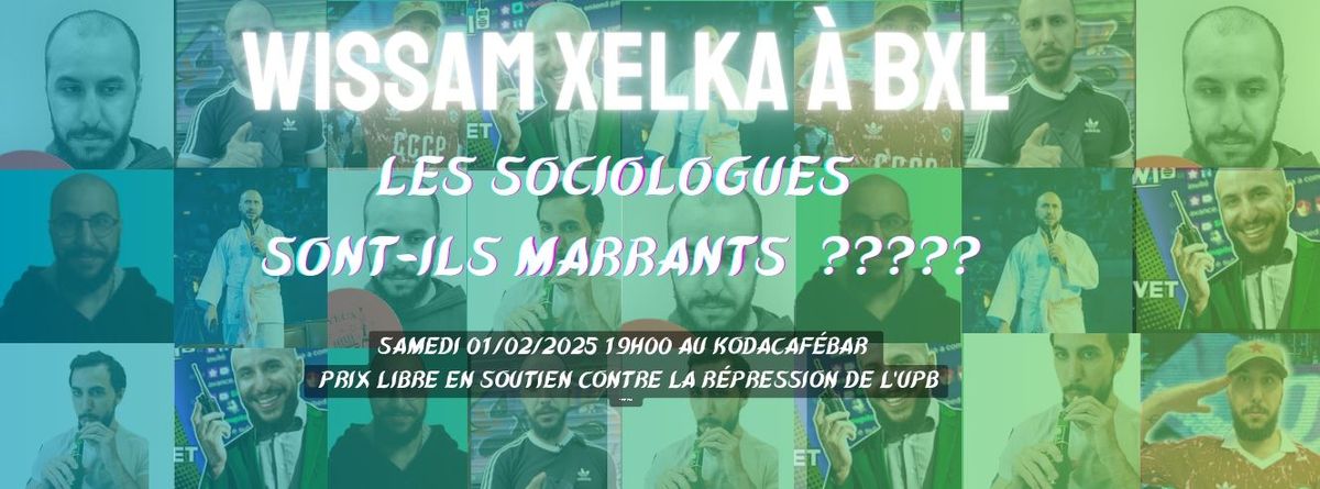 Wissam XELKA \u00e0 KODA - les sociologues sont-ils MARRANTS ??????