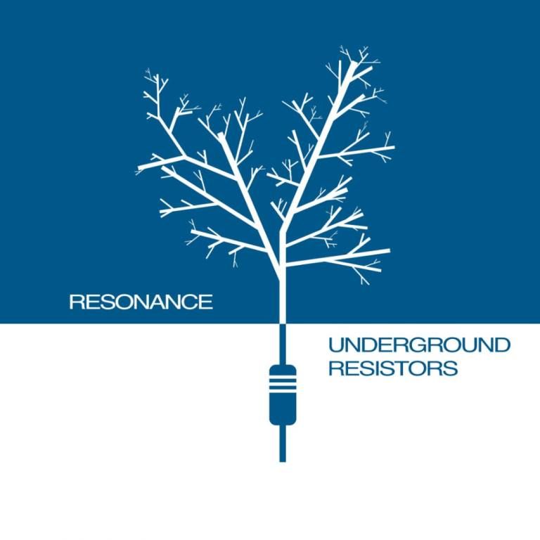 Resonance pres: Underground Resistors 06