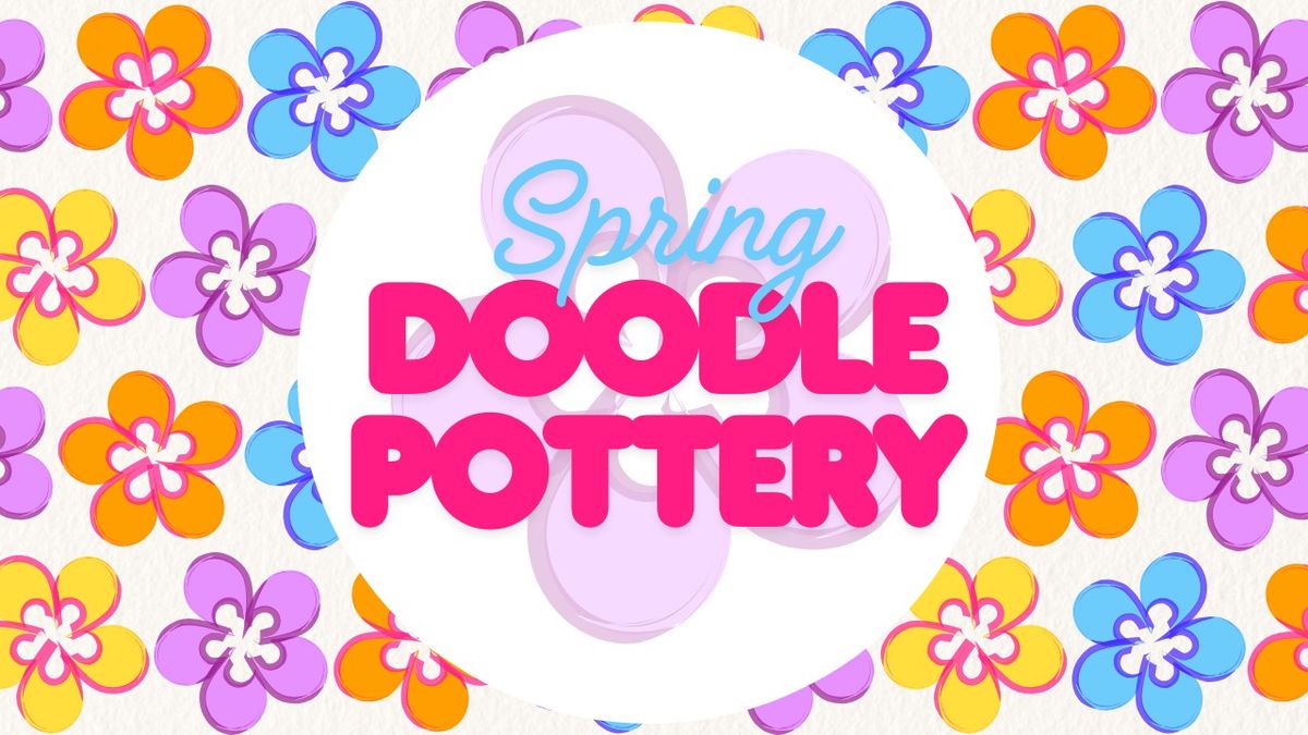 Spring Doodle Pottery Painting