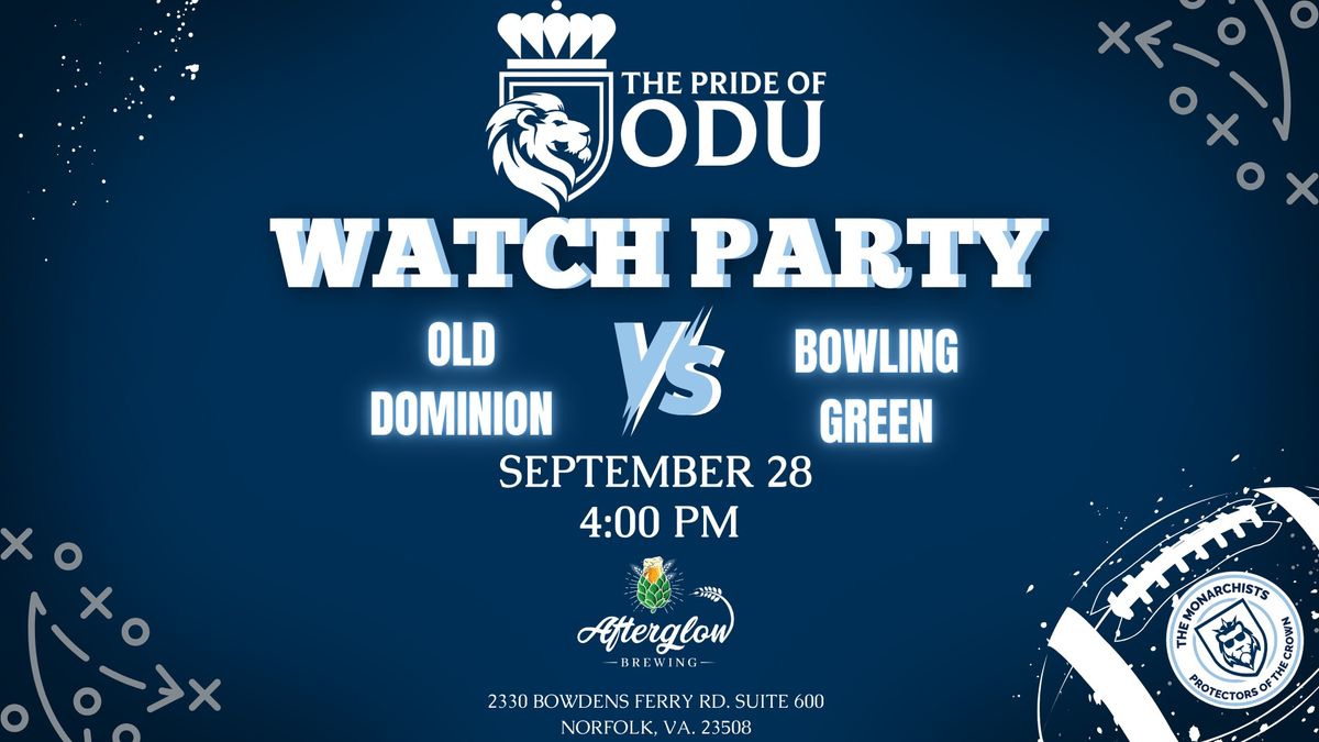 Old Dominion vs Bowling Green Watch Party