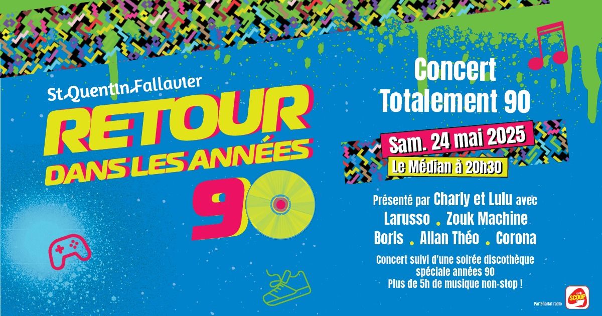 Concert Totalement 90 \u00e0 Saint-Quentin-Fallavier