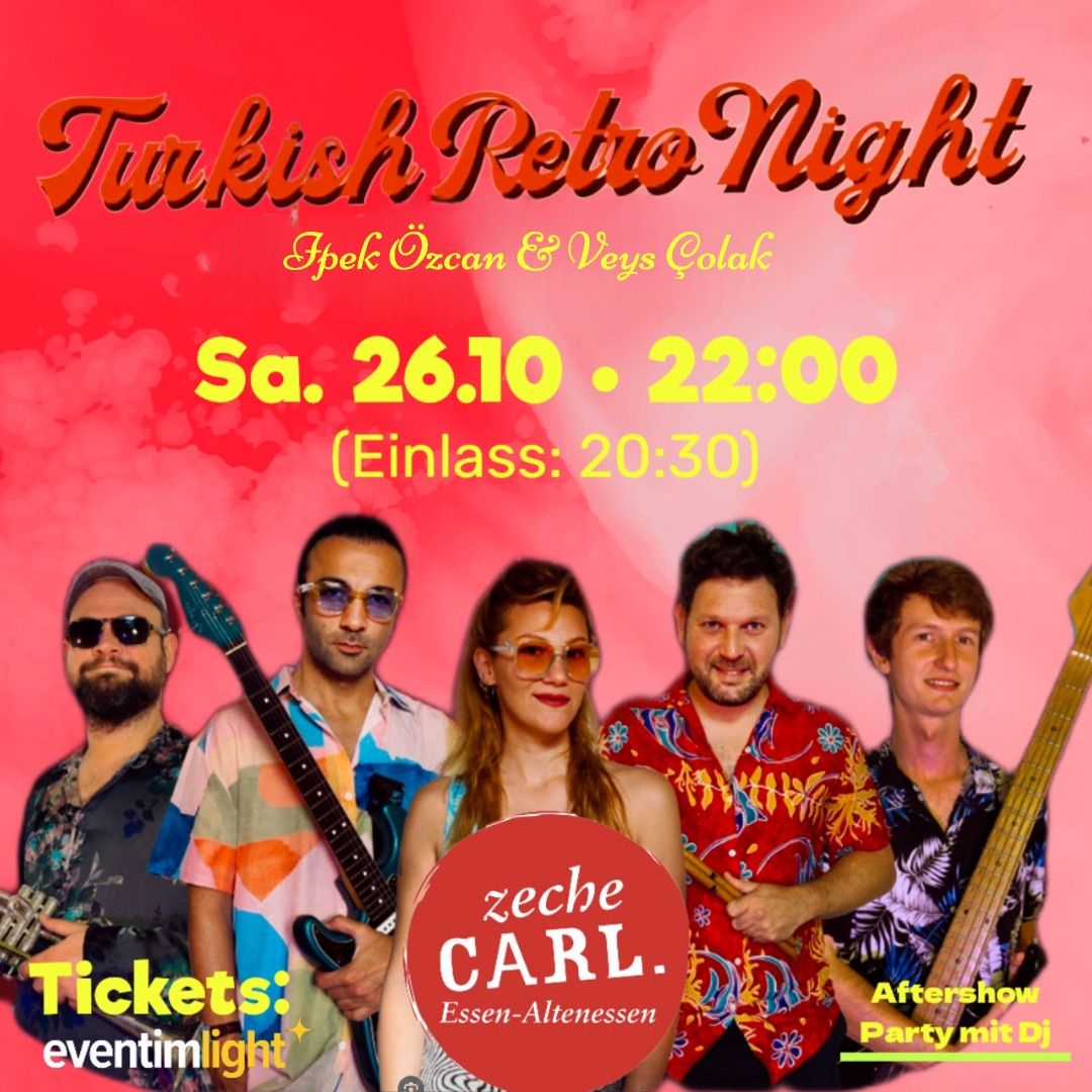 Turkish Retro Night Band 26.10.24 Zeche Carl Essen