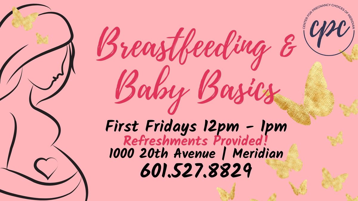 Breastfeeding & Baby Basics Class