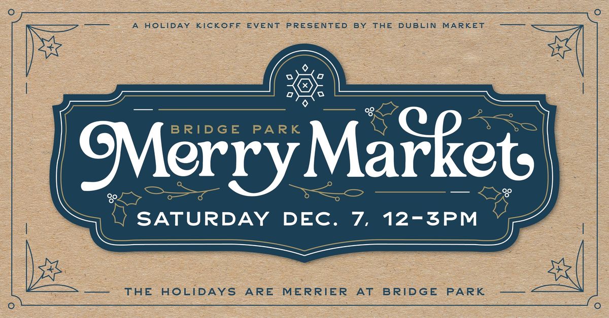 Merry Market at Bridge Park