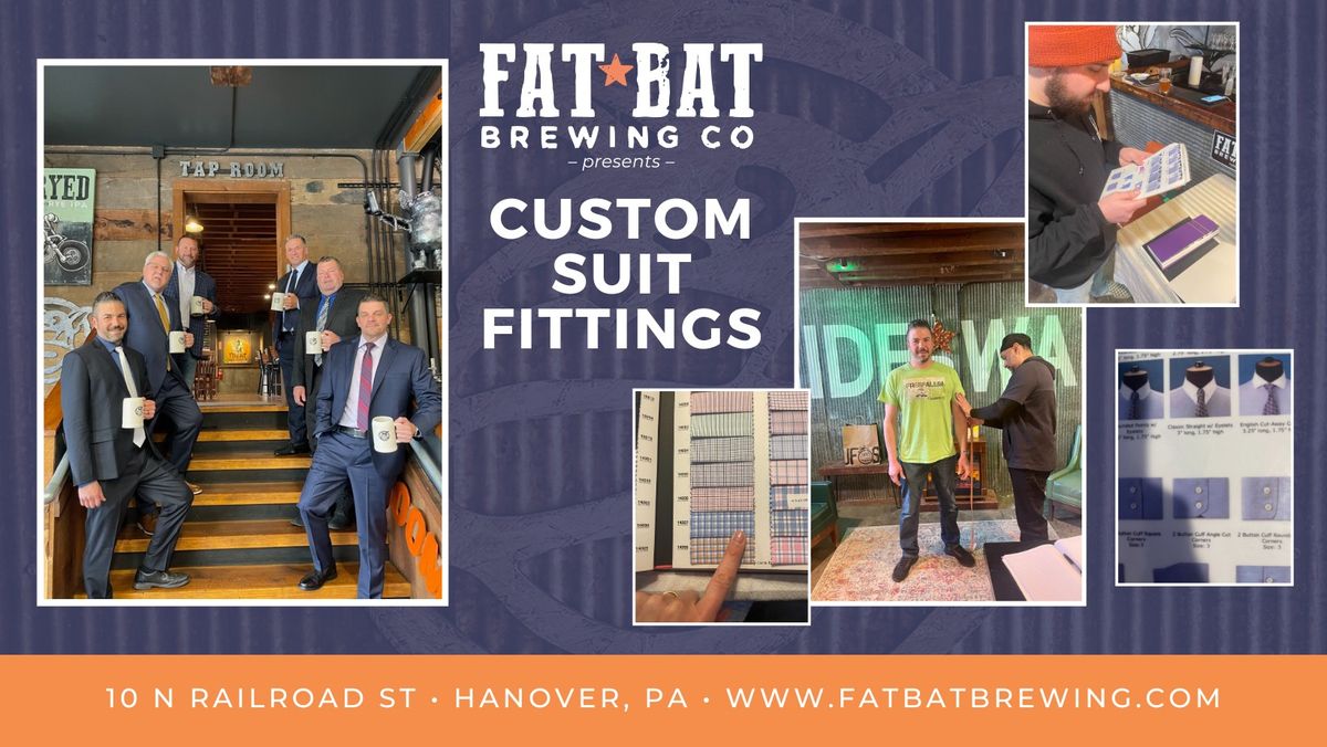 4th Custom Suit Fittings!