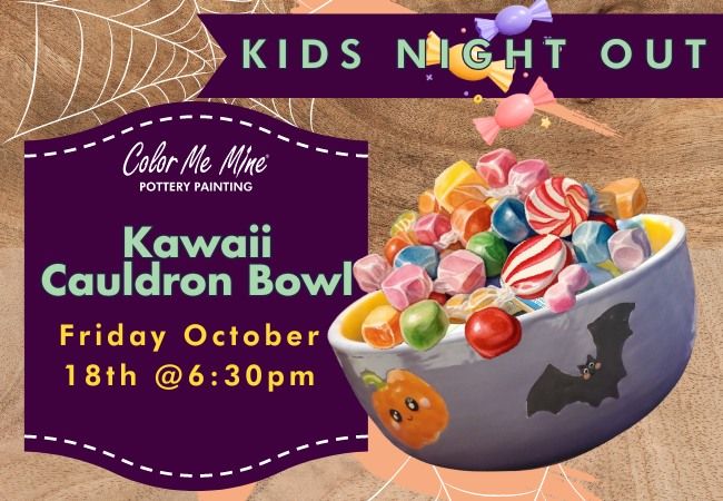 Kids Night Out - Kawaii Cauldron Cereal Bowls