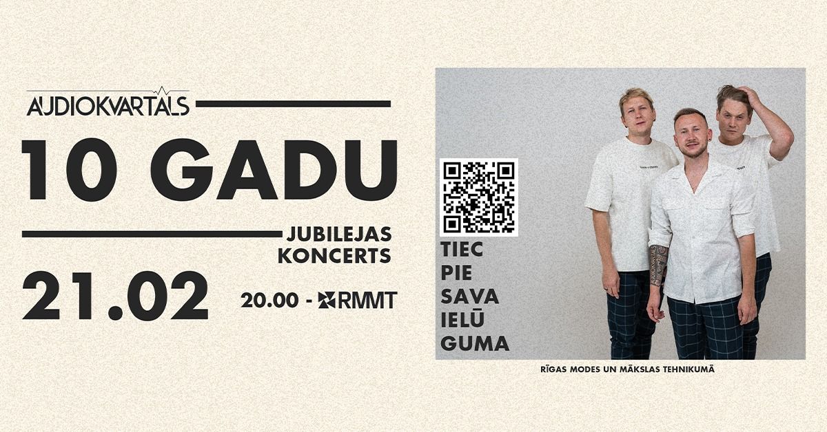 Audiokvart\u0101la 10 gadu jubilejas koncerts