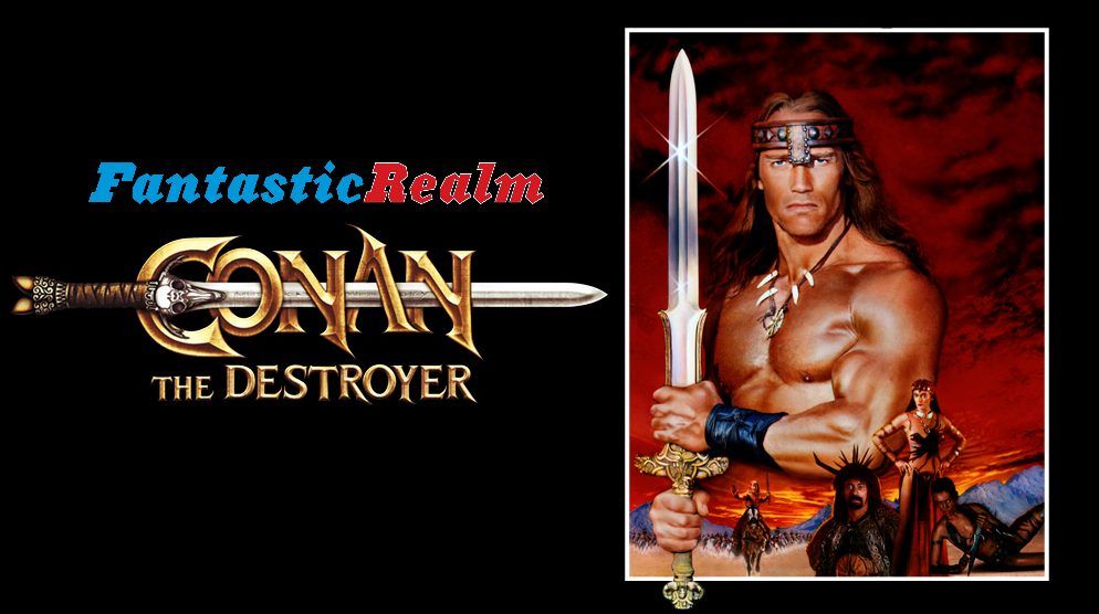 Richard Fleischer\u2019s CONAN THE DESTROYER (1984)