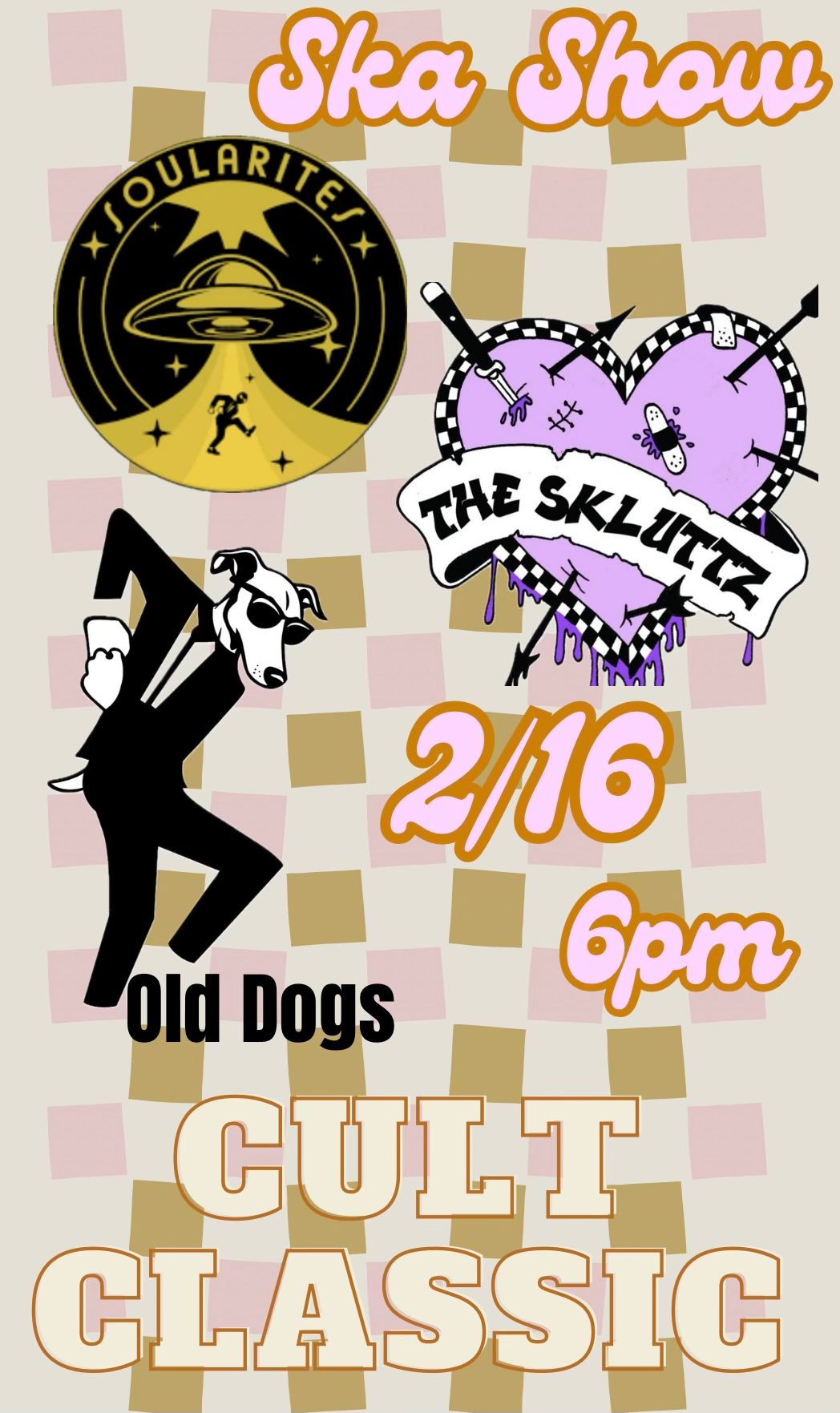 OLD DOGS w\/The Skluttz & Soularites