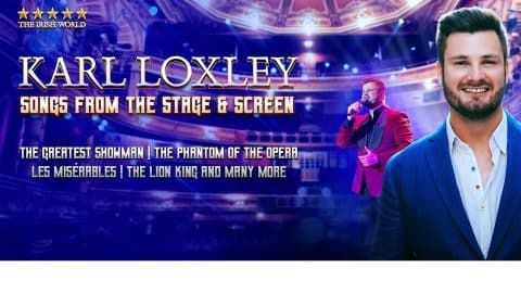 Karl Loxley \u2013 Songs From The Stage & Screen