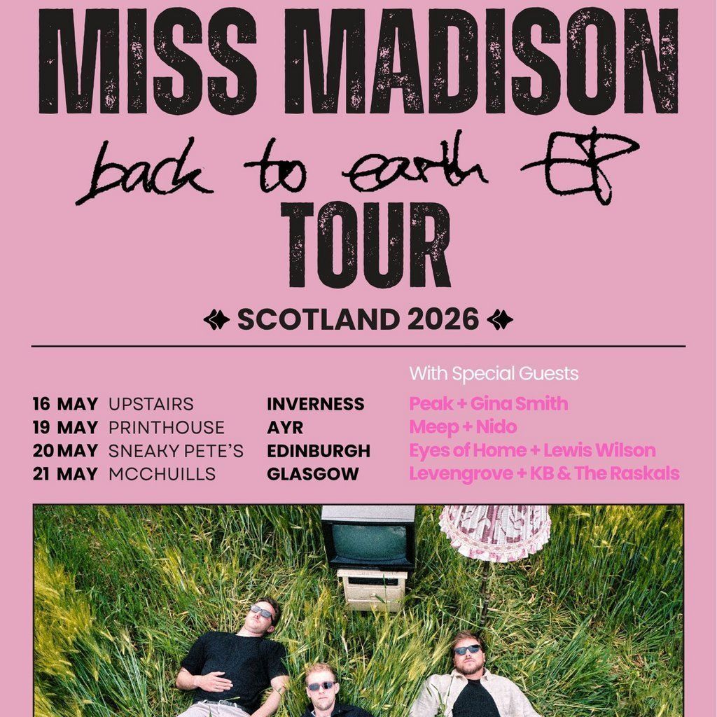 MISS MADISON - Glasgow SUPPORT FROM LEVENGROVE, KB & THE RASKALS