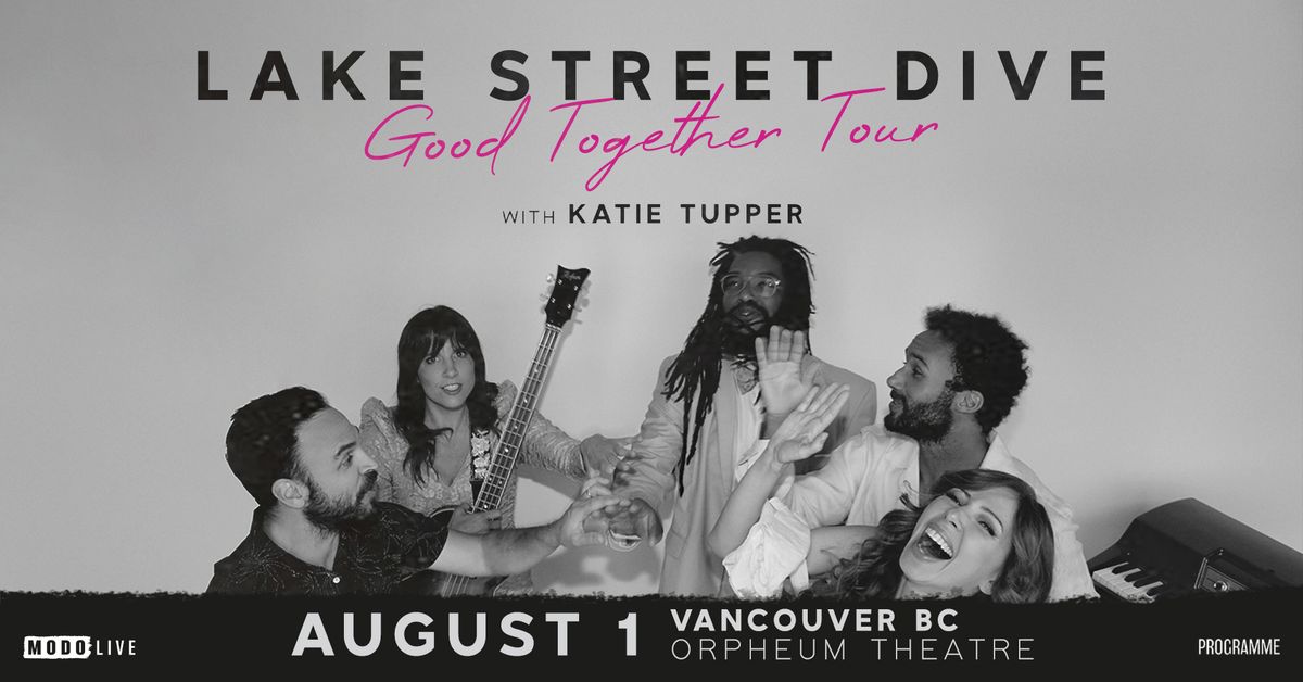 Lake Street Dive w\/ Katie Tupper- Vancouver