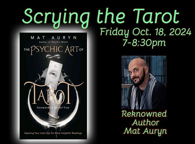 Mat Auryn presents: Scrying the Tarot