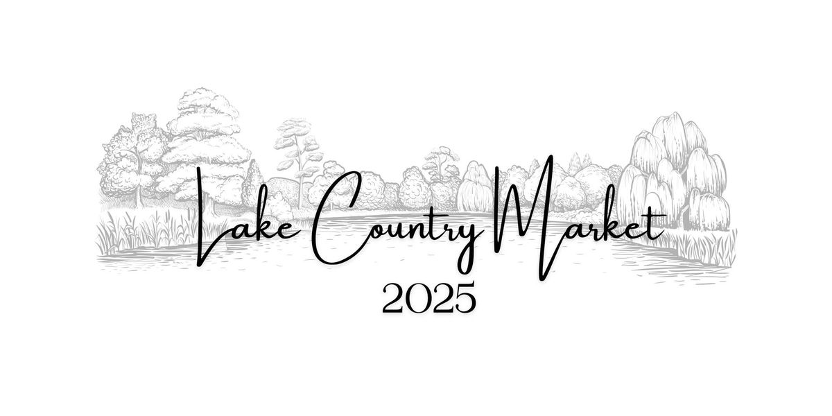 Lake Country Market 2025