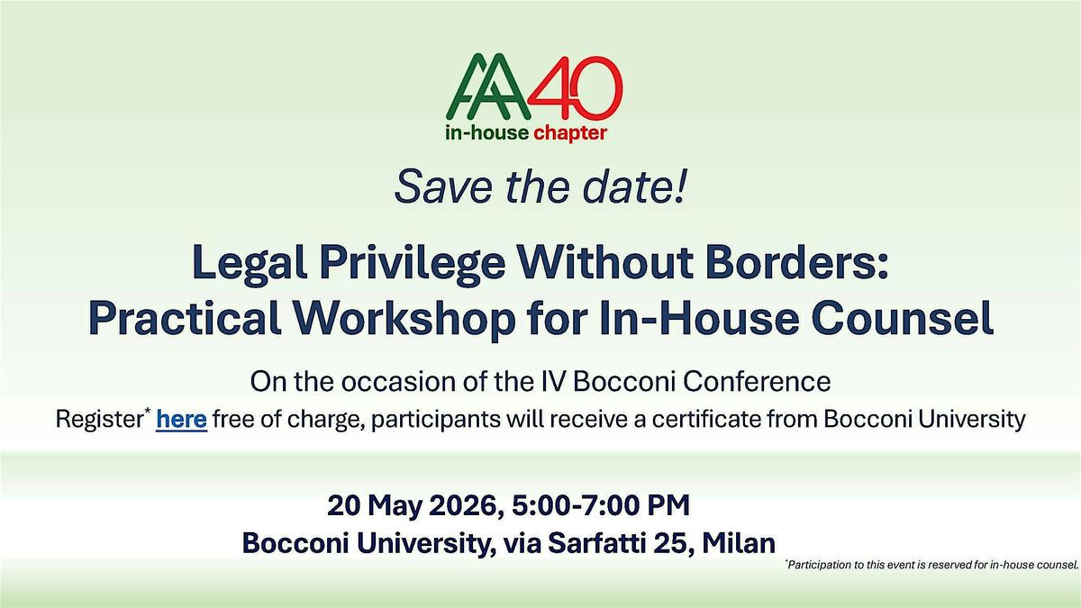 Legal Privilege Without Borders: Practical Workshop for In-House Counsel