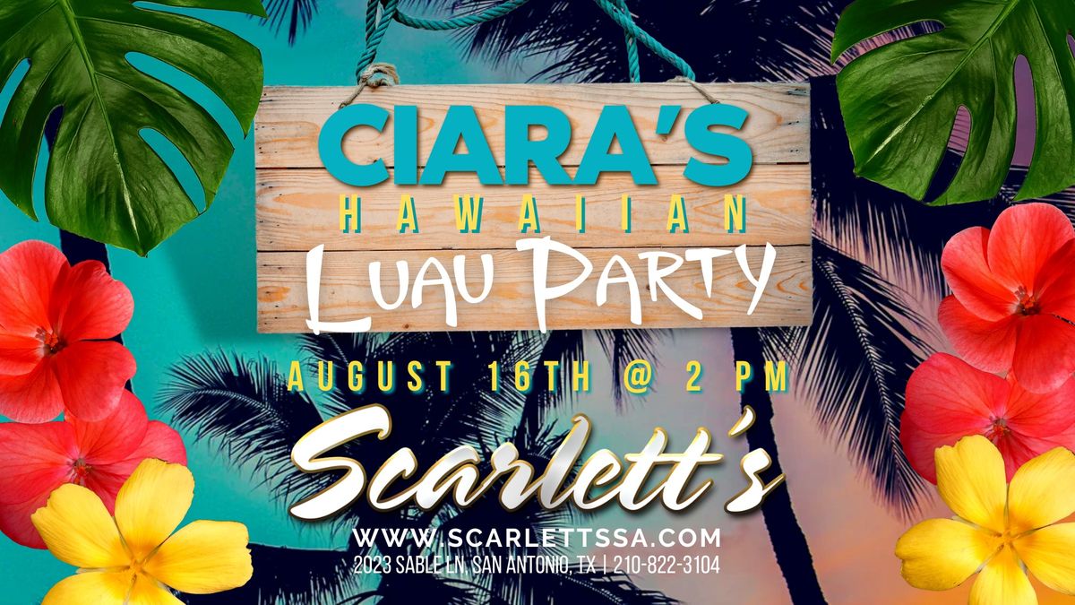Ciara\u2019s Hawaiian Luau