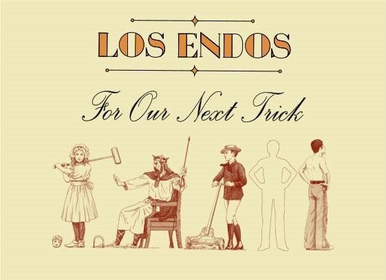 Los Endos Present For Our Next Trick at Dorking Halls