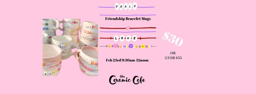 Friendship Bracelet Mug Event