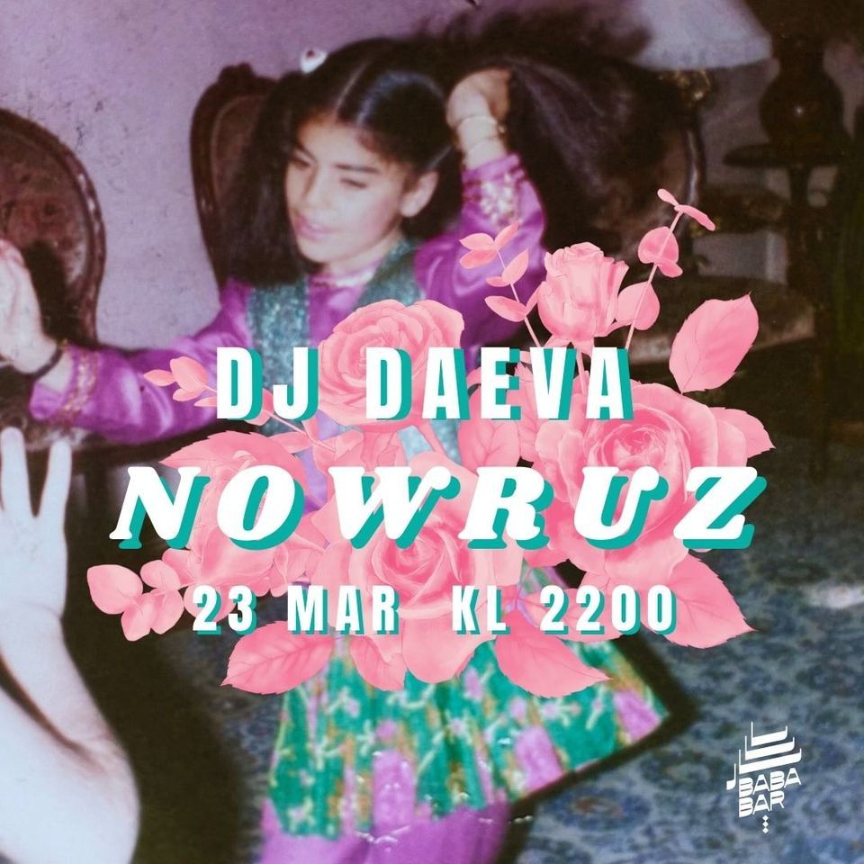 NOWRUZ FEST! DJ DAEVA