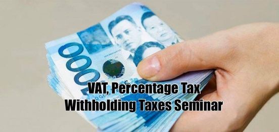 Business Tax 101: VAT, Percentage Tax, Withholding Tax