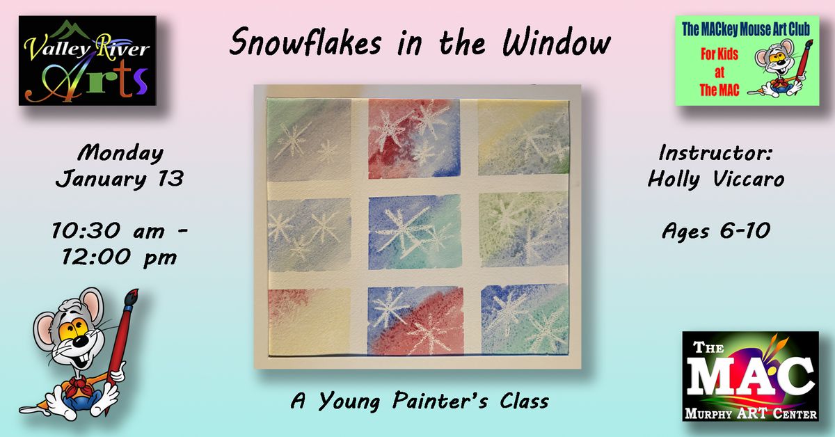 Snowflakes in the Window