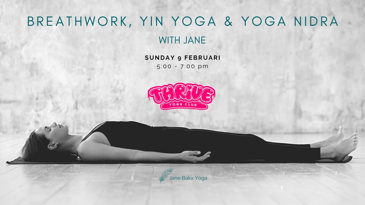 BREATHWORK, YIN YOGA & YOGA NIDRA XL SESSION with Jane