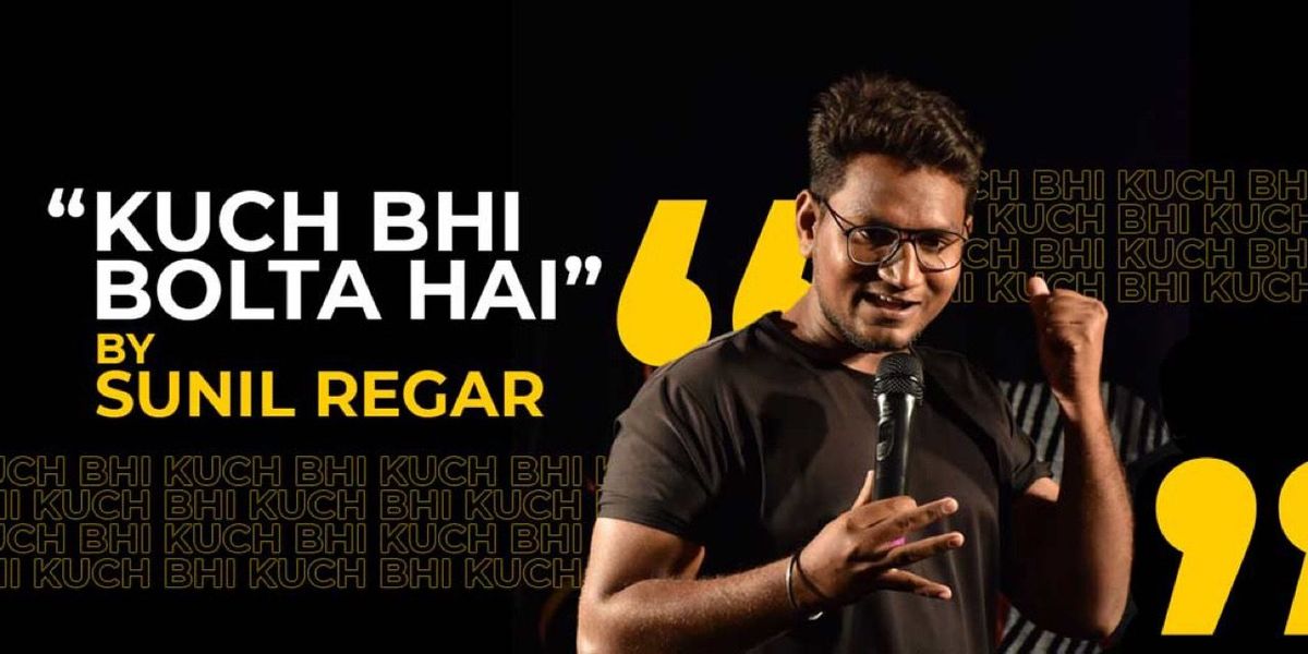 Kuch bhi bolta hai - trial show by Sunil Regar