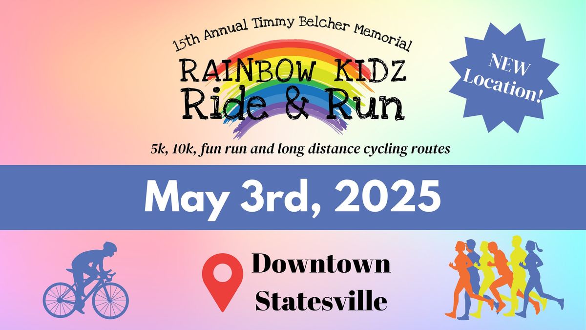 15th Annual Timmy Belcher Memorial Rainbow Kidz Ride & Run