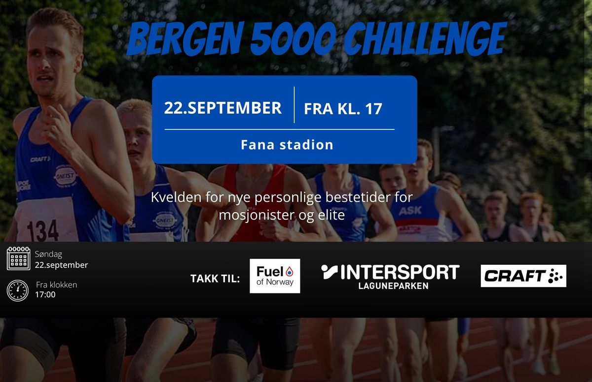 Bergen 5000 challenge