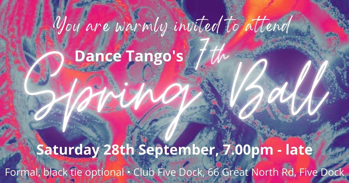 Dance Tango's 7th annual Spring Ball with 1\/2 price Milonga Workshop