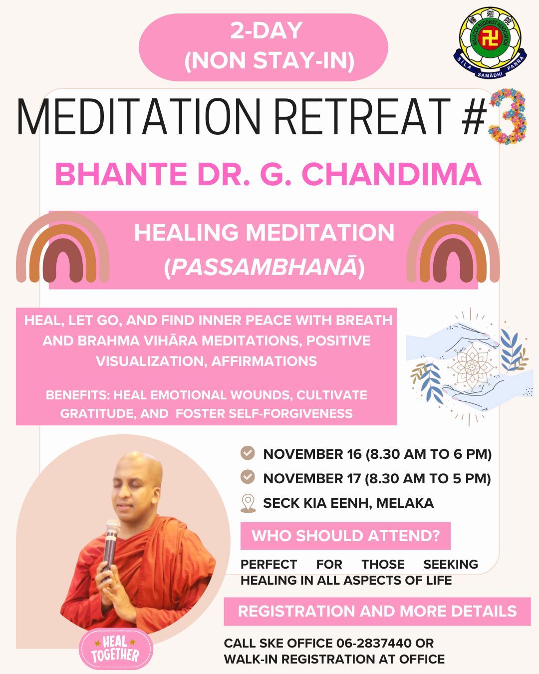 Meditation Retreat #3 with Bhante Dr. G. Chandima