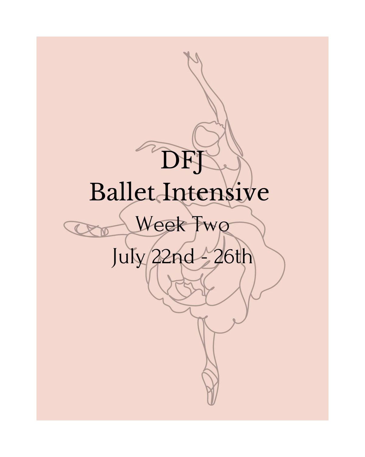 Dancing for Joy: Ballet Intensive: July 22-26 (week two)