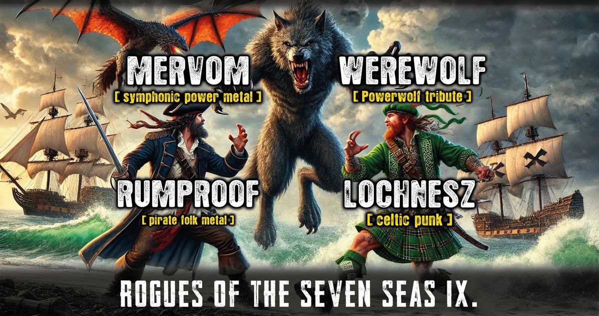 ROGUES OF THE SEVEN SEAS IX. | Rumproof | Werewolf | Lochnesz | Mervom _ D\u00fcrer Kert